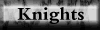 Knights